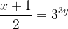 \dpi{120} \frac{x+1}{2}= 3^{3y}